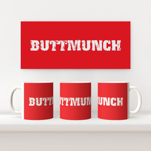 Buttmunch Red