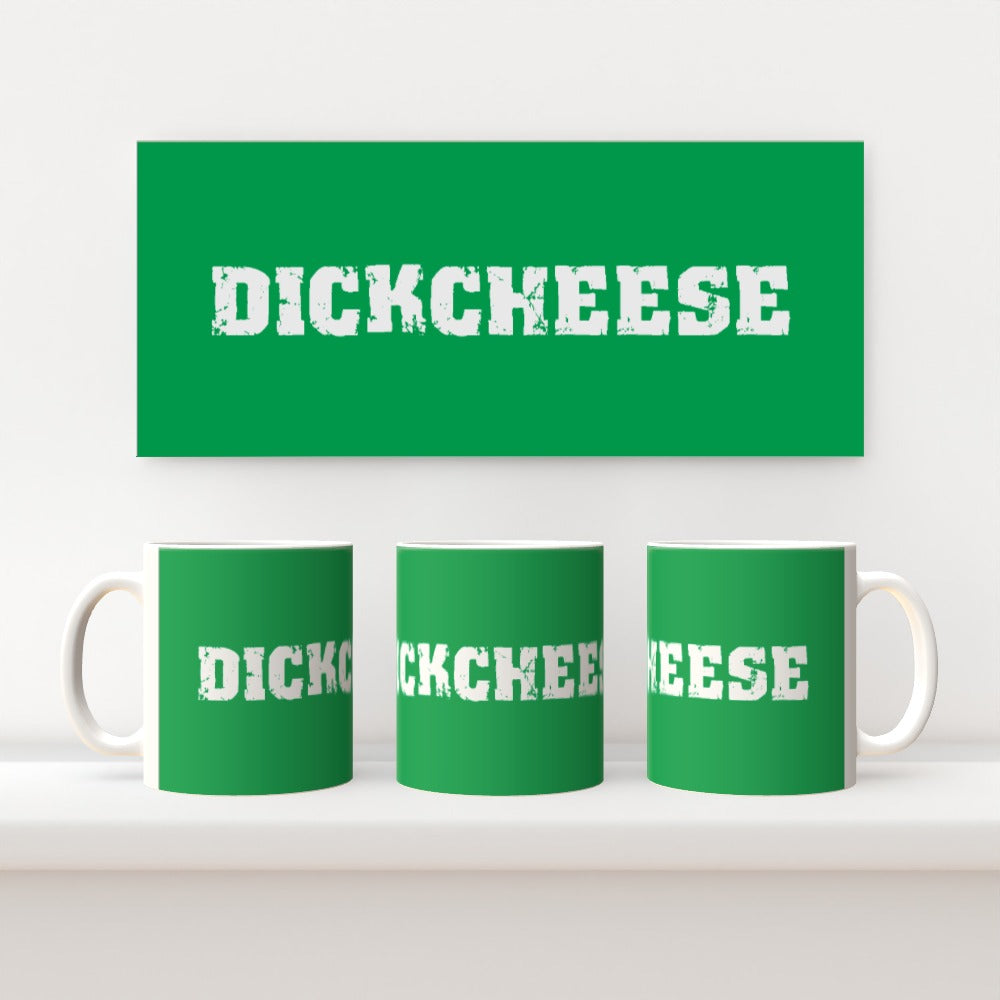 Dickcheese Green