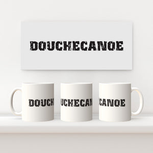 Douchecanoe